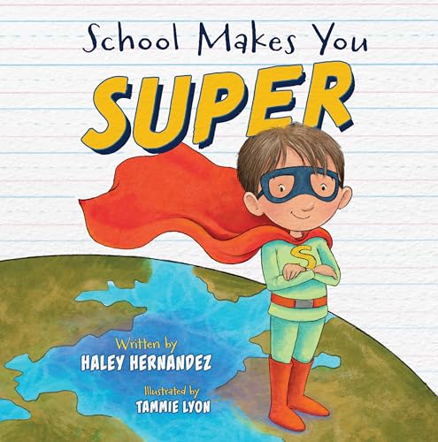 School Makes You Super - image 1