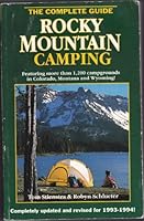 Rocky Mountain Camping: The Complete Guide 0935701265 Book Cover