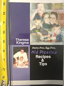 Paperback Dairy-free, Egg-free Kid Pleasing Recipes & Tips Book