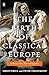 The Birth of Classical Europe: A History from Troy to Augustine (The Penguin History of Europe)