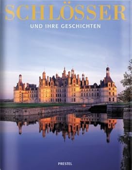 Hardcover Schlösser und ihre Geschichten [German] Book