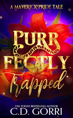 Purrfectly Trapped: A Maverick Pride Tale (The Maverick Pride Tales Book 3)