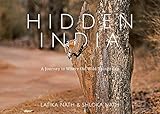 Hidden India: A Journey to Where the Wild Things Are