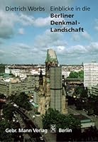 Einblicke in die Berliner Denkmal-Landschaft. 3786124337 Book Cover
