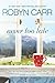 Never Too Late: A Novel