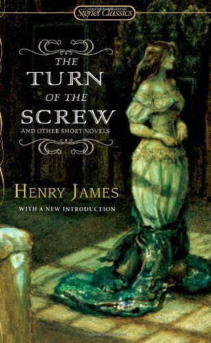 The Turn of The Screw and Other Short Novels (S... B00AQO4EZ2 Book Cover