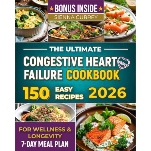 The Ultimate Congestive Heart Failure Cookbook Audiolibro Por SIENNA CURREY arte de portada