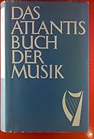 Das Atlantisbuch Der Musik B0000BFYIJ Book Cover
