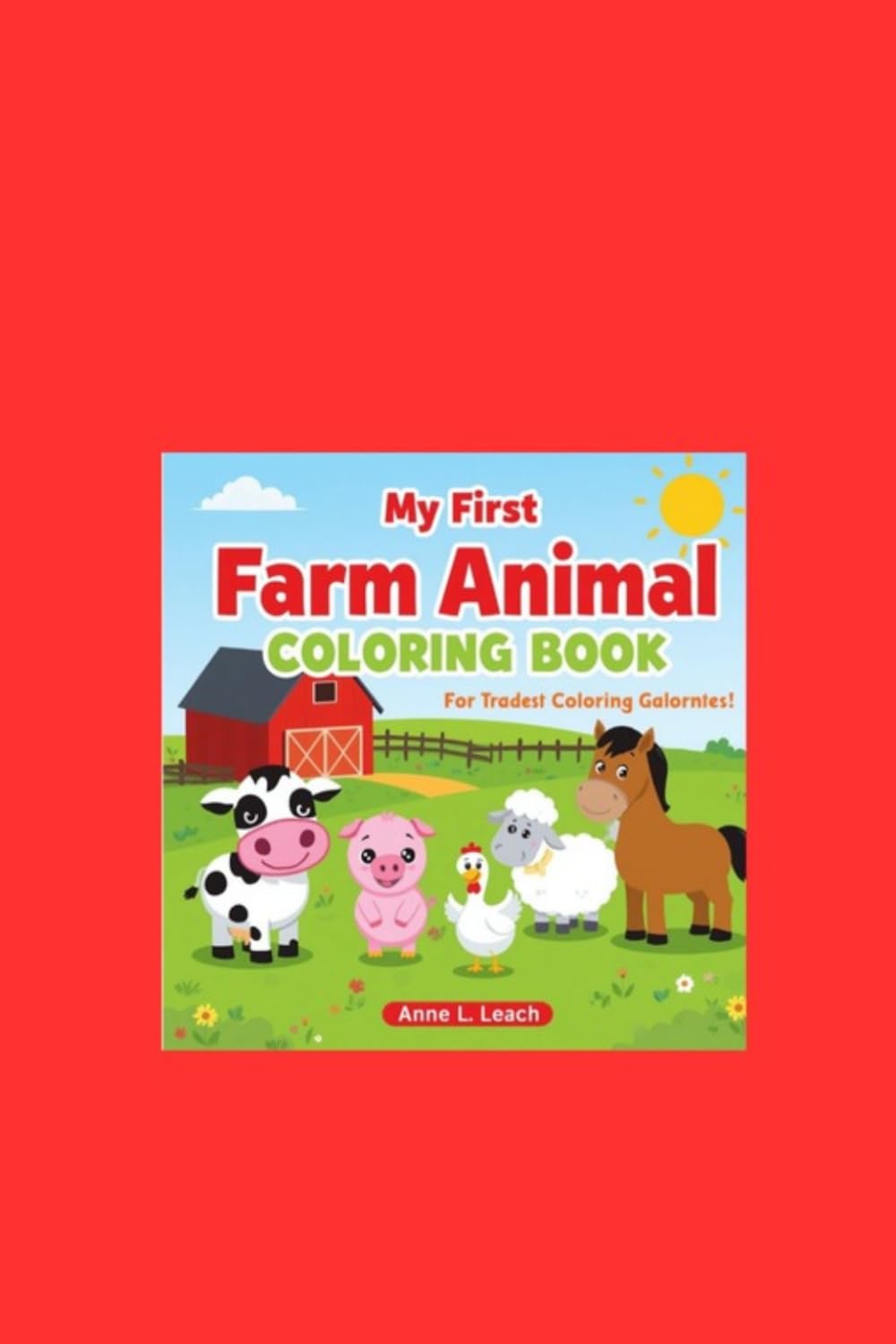 My First Farm Animals Coloring Book