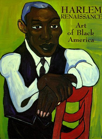 Harlem Renaissance: Art of Black America Harlem Renaissance: Art of Black America