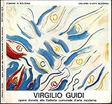  Virgilio Guidi. Opere donate alla Galleria d\'Arte Moderna di Bologna