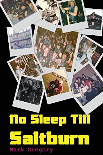 Photo de No Sleep Till Saltburn: Adventures On The Edge Of The New Wave Of British Heavy Metal