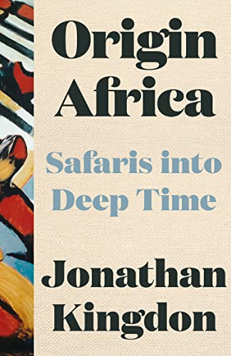 Origin Africa: Safaris in Deep Time (English Edition)