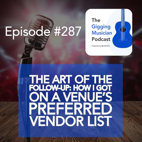 『The Art of the Follow-Up: How I Got on a Venue’s Preferred Vendor List』のカバーアート