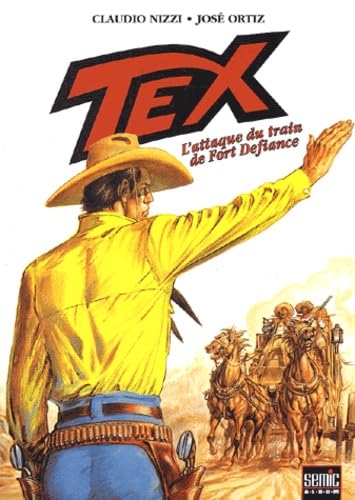 voir fiche du livre Tex Tome 4 - L'attaque Du Train De Fort Defiance