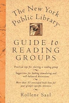 Hardcover The New York Public Library (R) Guide to Reading Groups Book