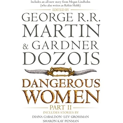 Dangerous Women Part 2
