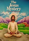 The Jesus Mystery