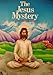 The Jesus Mystery