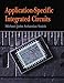 Application-Specific Integrated Circuits