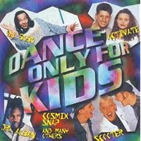 Dance Only for Kids