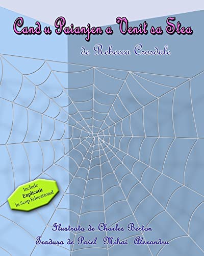 When A Spider Came To Stay (Romanian) (Spider in My Den) (Romanian Edition)