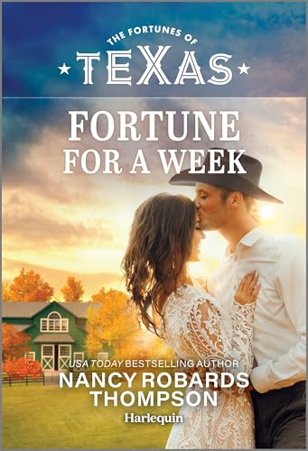 Fortune for a Week (By: Nancy Robards Thompson)
