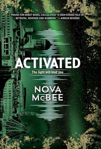Activated: A YA Action Adventure Series (Calculated Book 3)