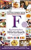 Der Feinschmecker. Kulinarisches Wörterbuch: Englisch, Französisch,...