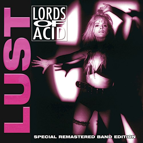 Lust (Special Remastered Band Edition) [Explicit]