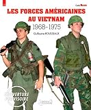  Rousseaux, G: Us Forces in Vietnam 1968 - 1975 (Militaria Guide, Band 10)