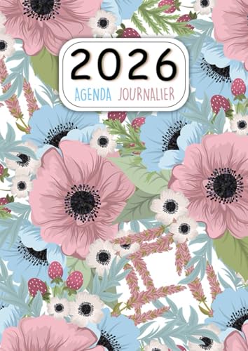 Agenda Journalier 2026: Planificateur Grand Format A4 | 1 Page Par Jour avec Heure | 12 Mois du 1er janvier au 31 décembre
