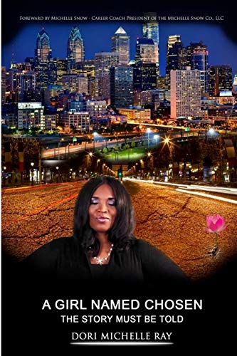 A Girl Named Chosen: The Story Must Be Told
