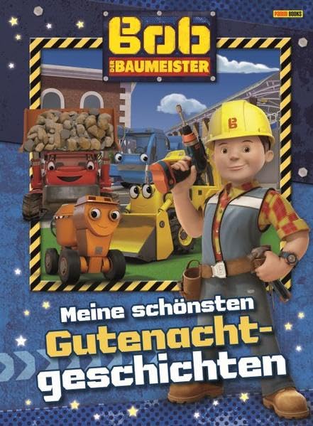 Bob der Baumeister Gutenachtgeschichten: Meine schönsten...