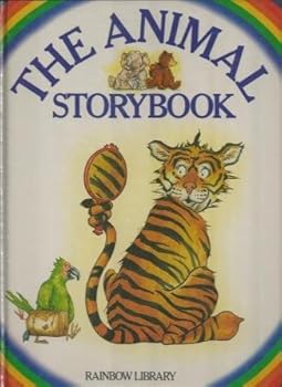 Hardcover The animal storybook (Rainbow library) Book
