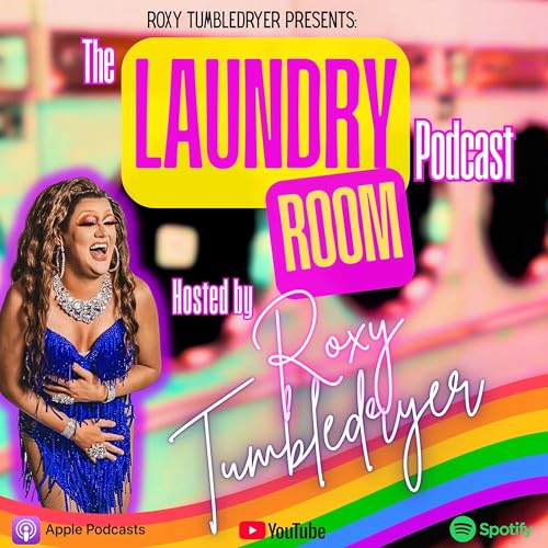 Roxy Tumbledryer Presents: The Laundry Room Podcast Titelbild