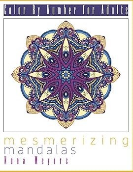 Paperback Mesmerizing Mandalas (Color by Number for Adults) Book