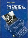 Gli Olivetti E L'astrologia - 2