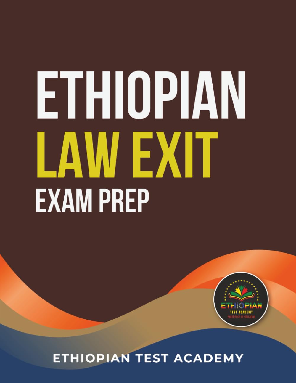 ETHIOPIAN LAW EXIT EXAM PREP