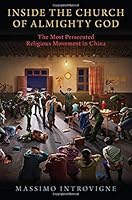 Algopix Similar Product 15 - Inside The Church of Almighty God The