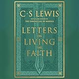 Letters on Living the Faith