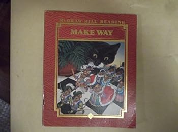 Paperback Make Way Reading Level D (McGraw hill Reading) Book