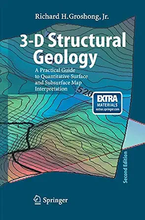 3-D Structural Geology: A Practical Guide to Quantitative Surface and Subsurface Map Interpretation 2nd ed. 2006 Edition-Wow! eBook