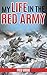 My Life in the Red Army (Annotated)