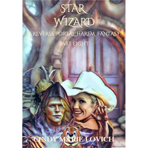 Star Wizard 8: A Reverse Portal Harem Fantasy Audiolibro Por Cindy Marie Lovich arte de portada