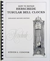How to Repair Herschede Tubular Bell Clocks 0962476676 Book Cover