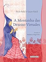A Montanha das Dezoito Virtudes 8598750417 Book Cover