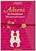 Brief-Adventskalenderbuch – Advent für Freundinnen: 24 Gedichte und Geschichten (Literarische Adventskalender)