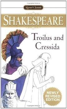 Mass Market Paperback Troilus and Cressida (Signet Classics) by William Shakespeare (2002-08-01) Book