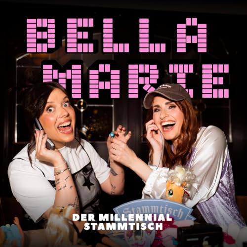 Bella Marie - der Millennial Stammtisch cover art